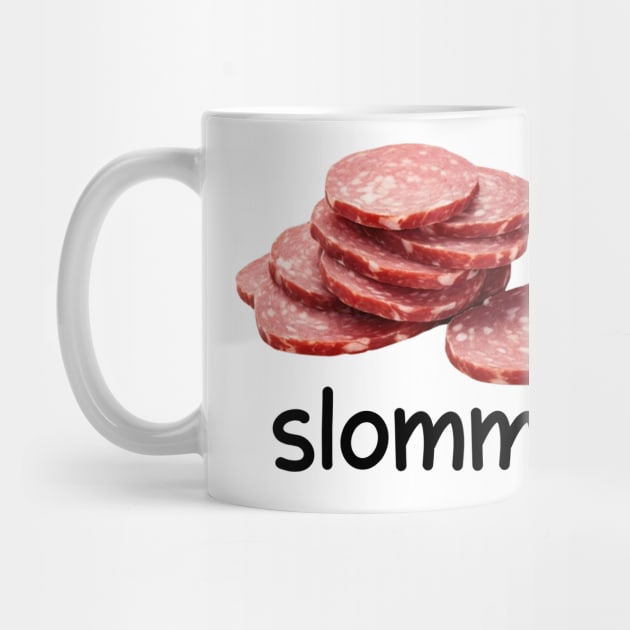 Slommy Salami, Funny Meme Shirt, Ironic Shirt, Shirt Joke Gift, Oddly Specific, Unhinged Shirt, Cursed, Gag Gift, Cringey by Hamza Froug